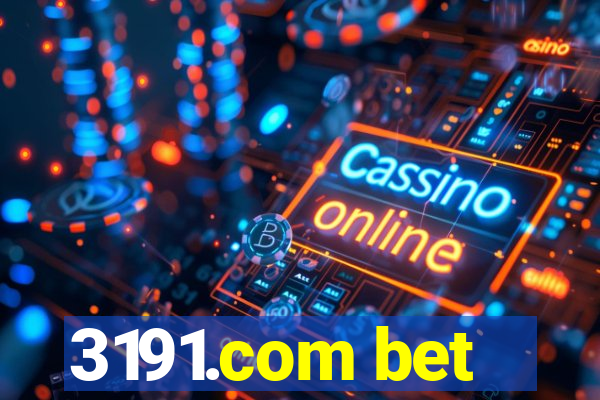 3191.com bet